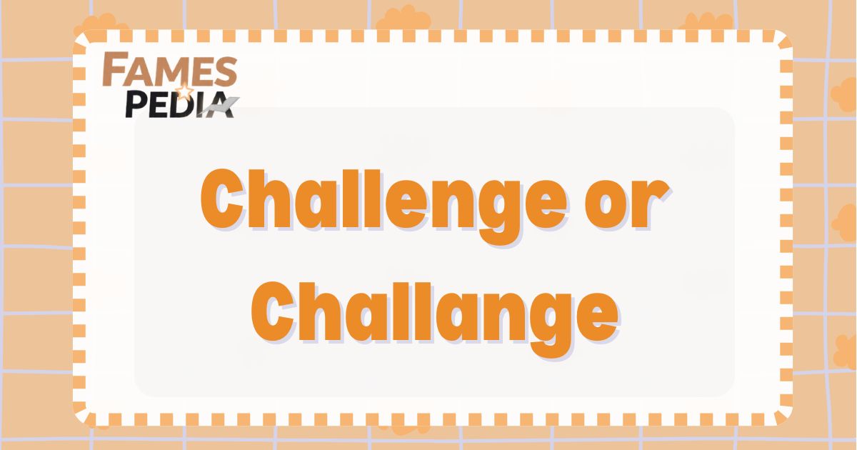 Challenge or Challange Feature Image