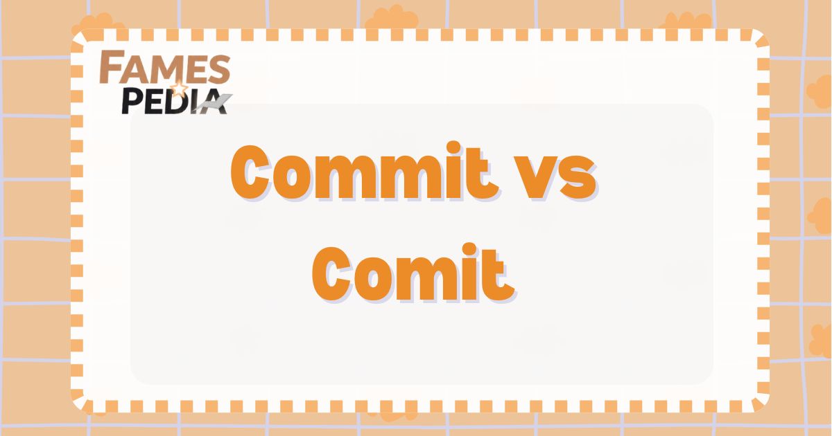 Commit vs Comit Feature Image