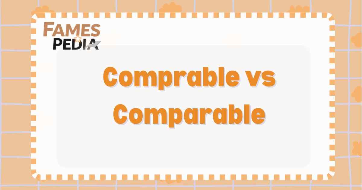 Comprable vs Comparable Feature Image