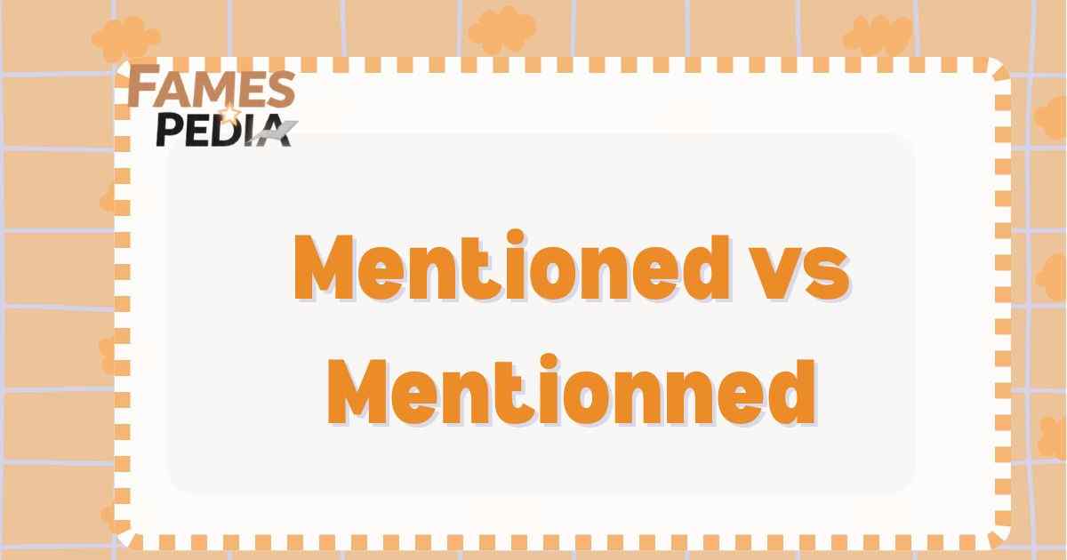 Mentioned vs Mentionned Feature Image