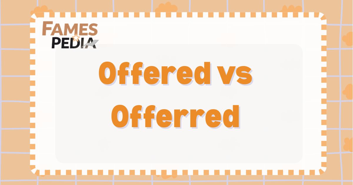 Offered vs Offerred Feature Image