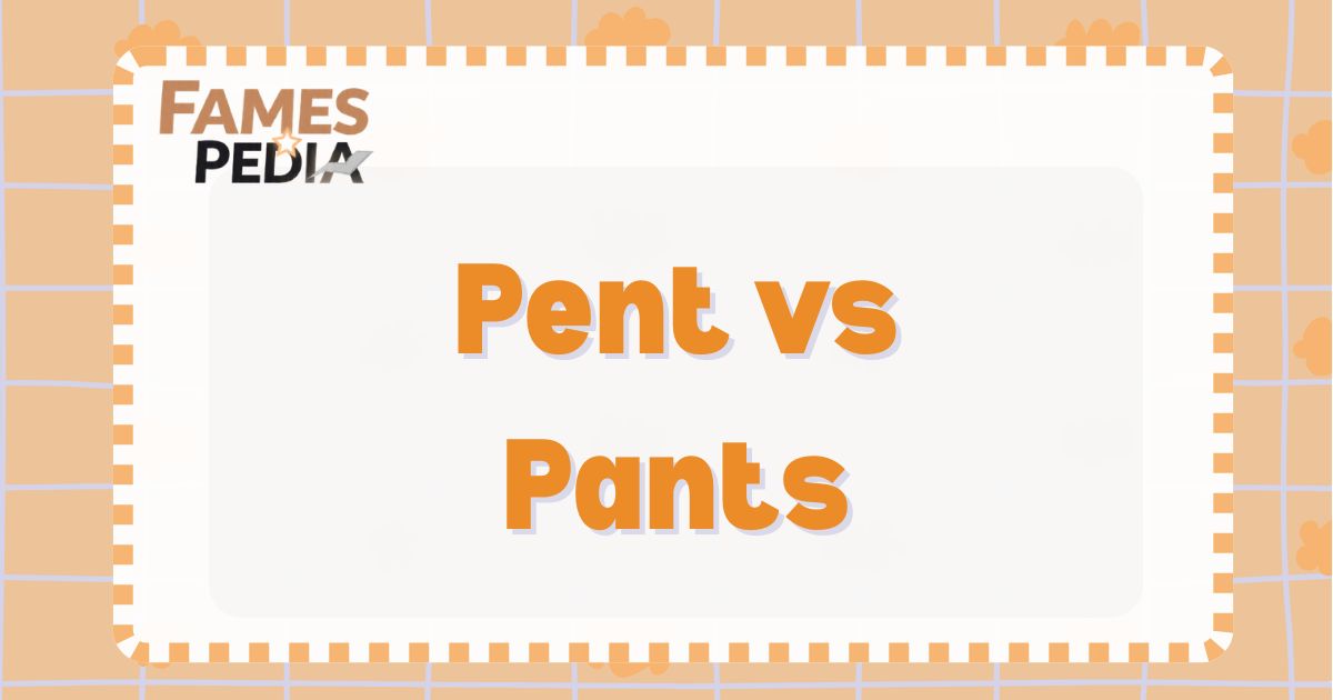 Pent vs Pants Feature Image