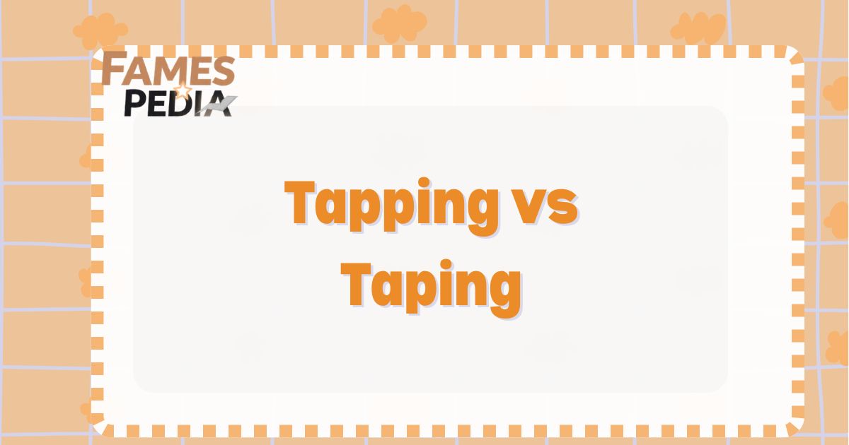 Tapping vs Taping Feature Image