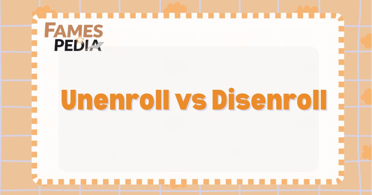 Unenroll vs Disenroll Feature Image