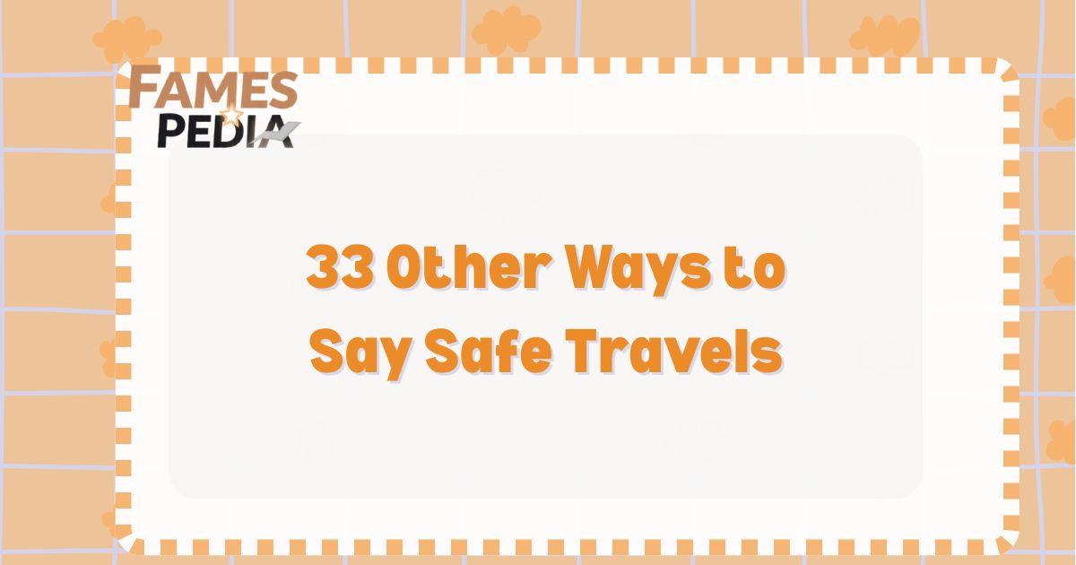 Other Ways to Say Safe Travels Feature Image