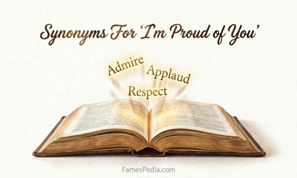 Synonyms For Im Proud of You